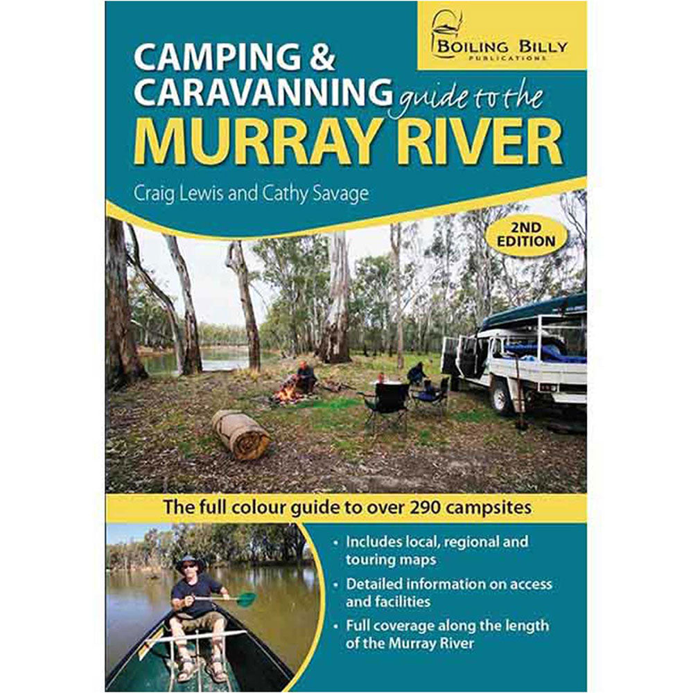Camping & Caravanning Guide to the Murray River (3rd Ed.)