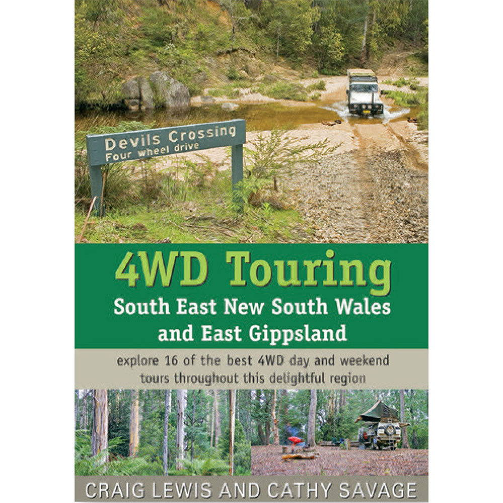 4WD Touring South East Nsw & East Gippsland (2nd Edition)