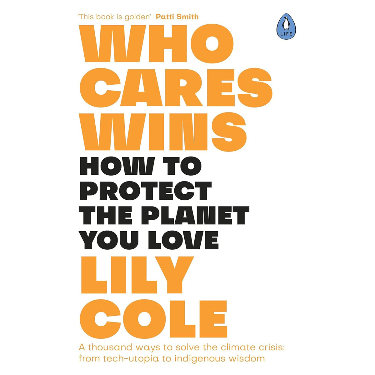 Who Cares Wins: Ways to Solve the Climate Crisis