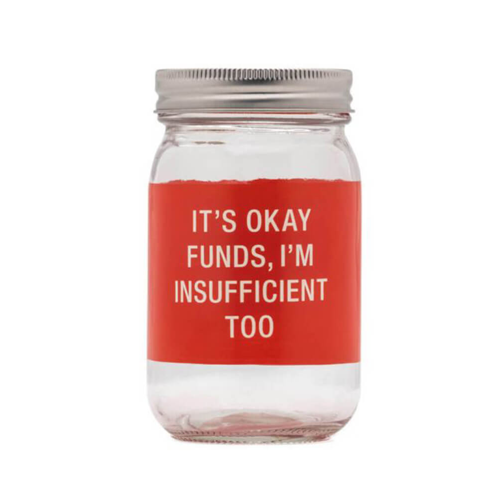 Say What Insufficient Glass Jar Money Bank (Red)