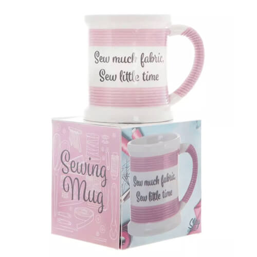 Sew Much Fabric, Sew Little Time Sewing Mug