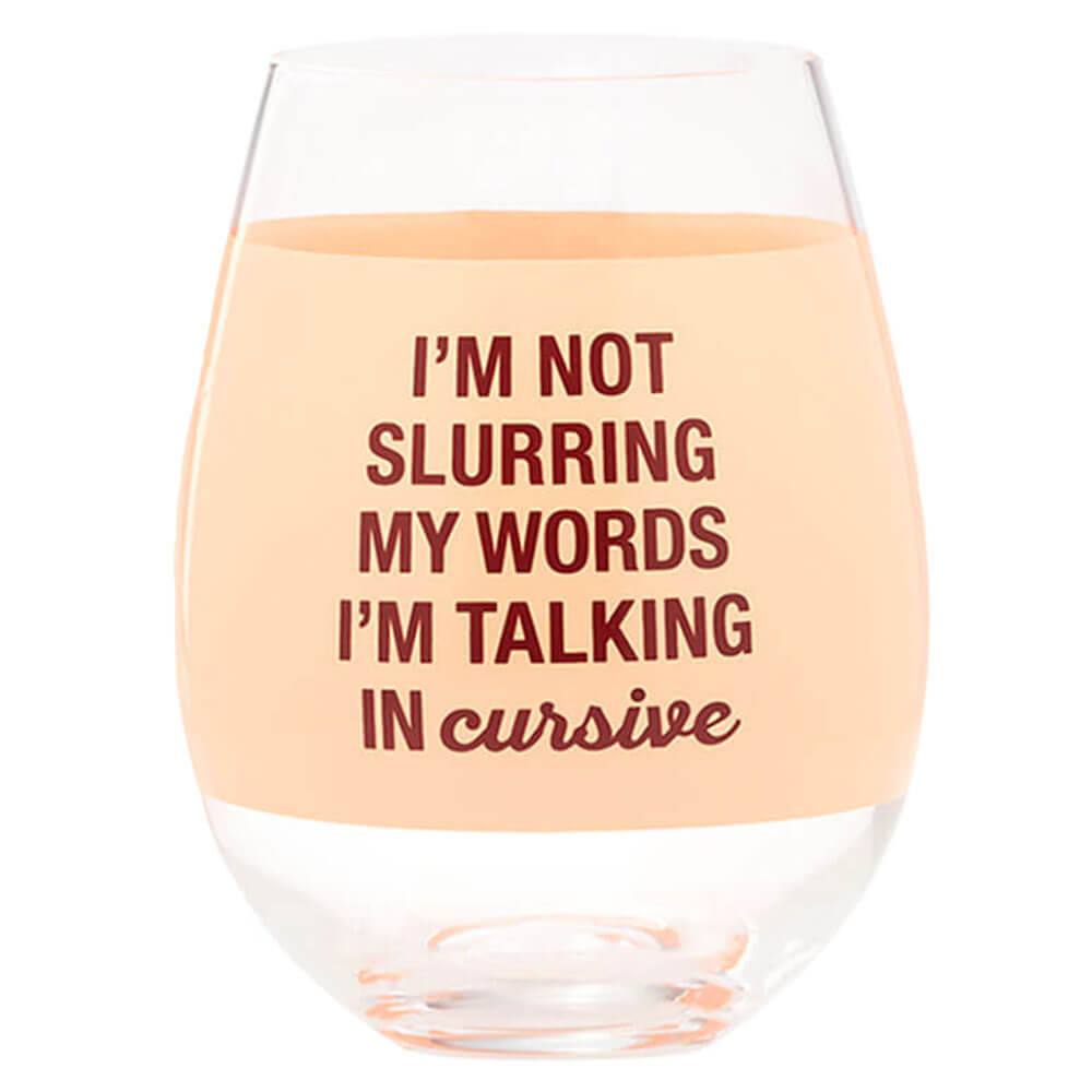 Say What Wine Glass 880mL (Extra Large)