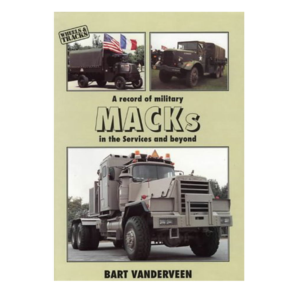 A Record of Military Macks in the Services and Beyond