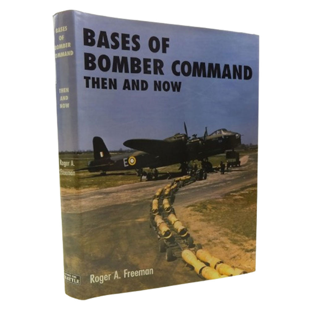 Bases of Bomber Command: Then and Now (Hardcover)