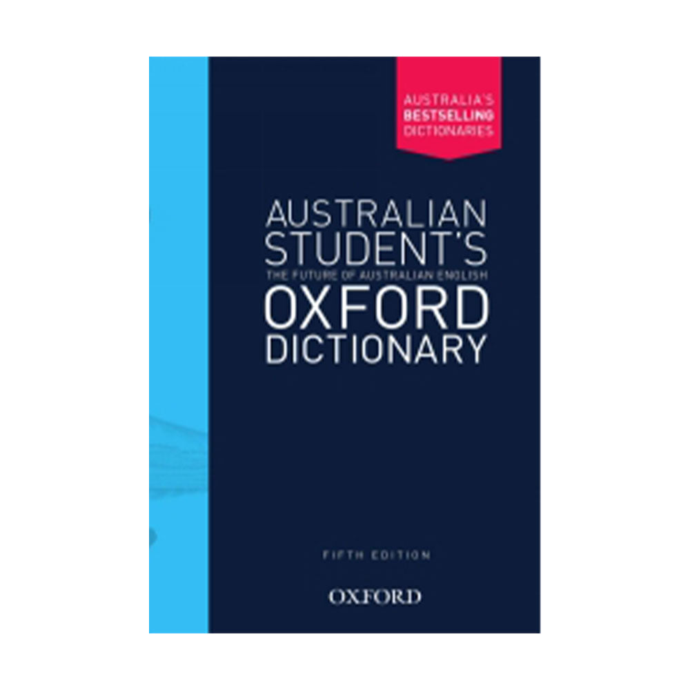 Oxford Australian Students Dictionary (5th Edition)