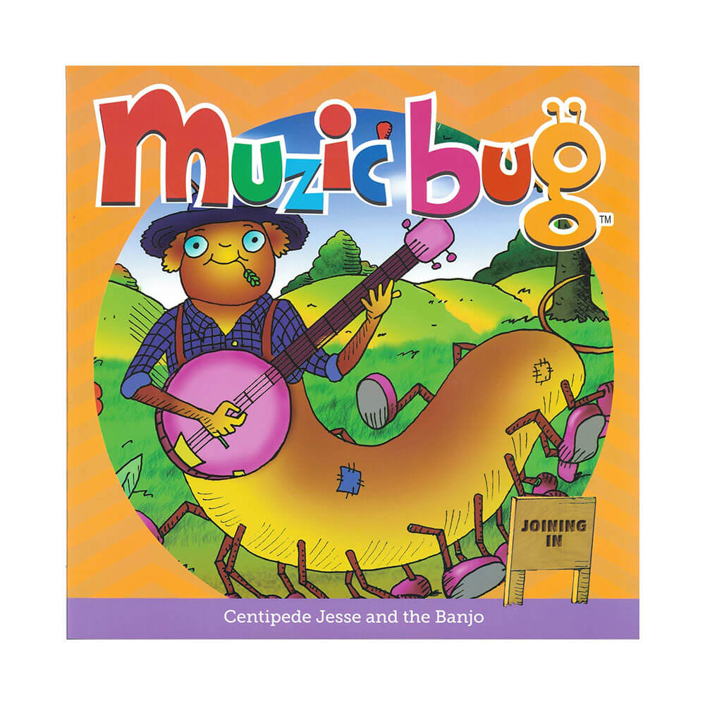 Muzicbug-Centipede Jesse & the Banjo Picture Book