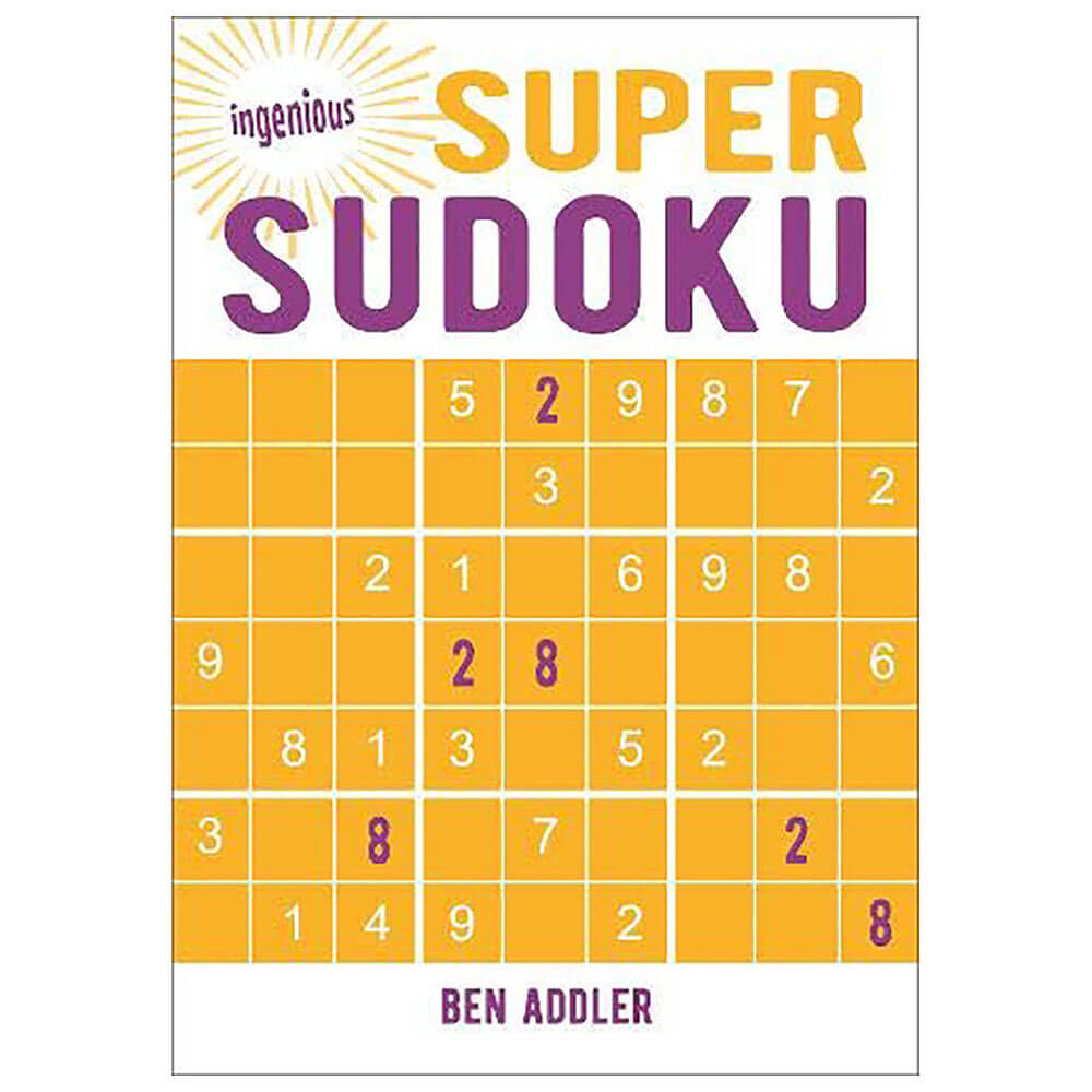 Ingenious Puzzles: Super Sudoku