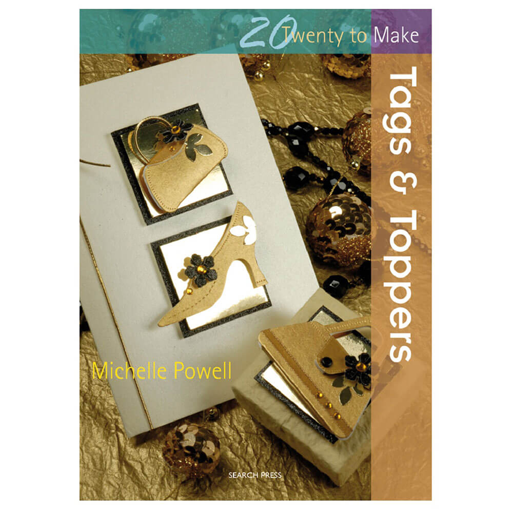 20 To Make Tags & Toppers-bog af Michelle Powell