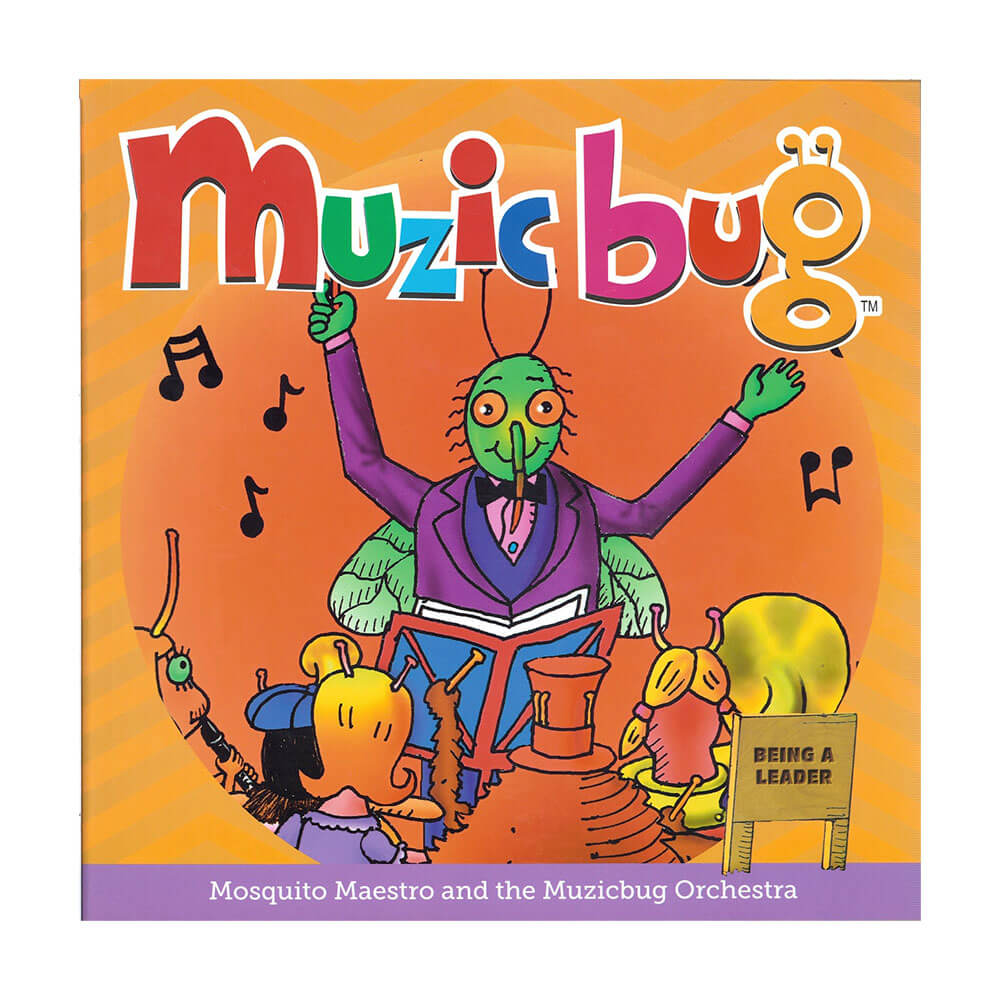 Muzicbug Mosquito Maestro & the Muzicbug Orchestra Book