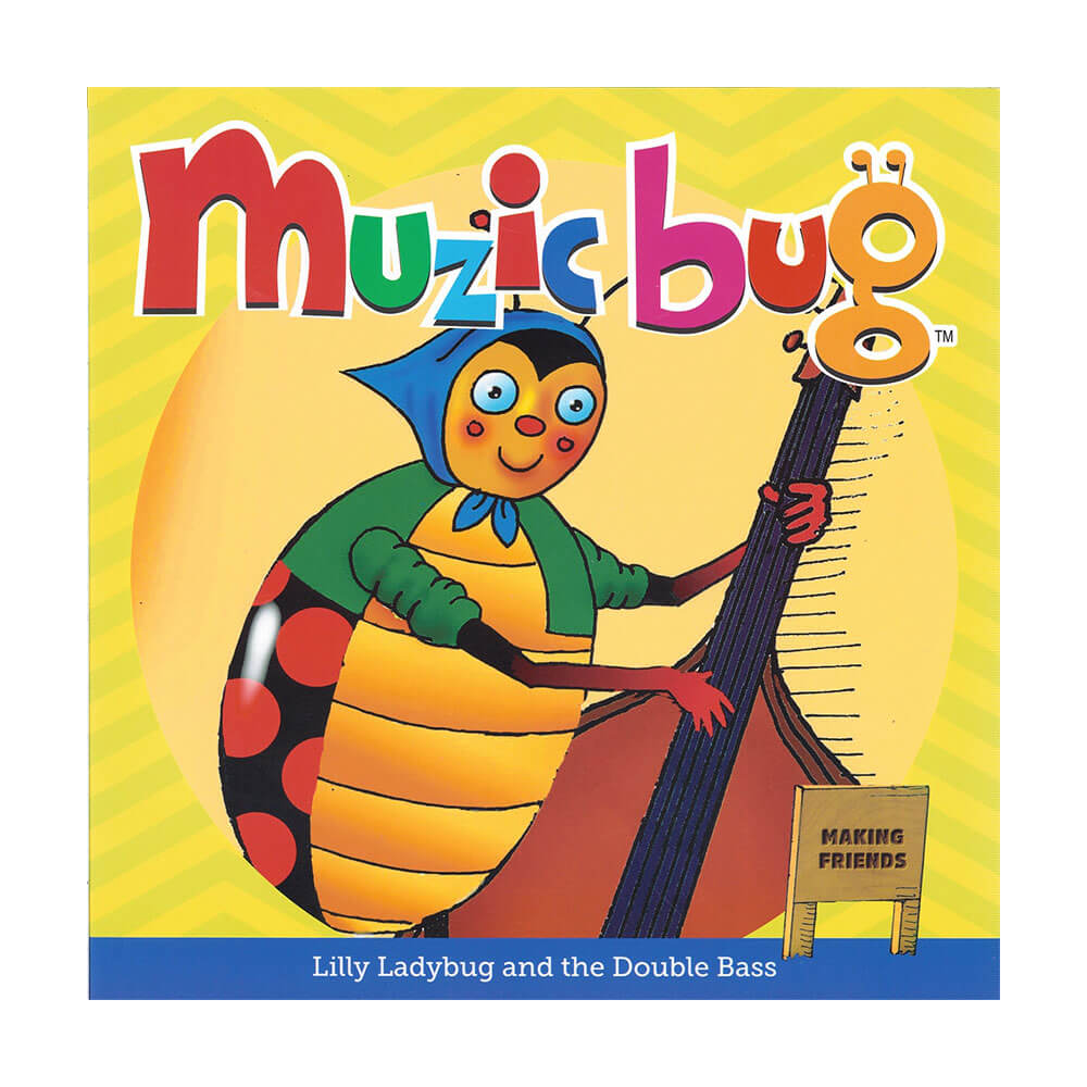 Muzicbug Lily Ladybug & the Double Bass Picture Book