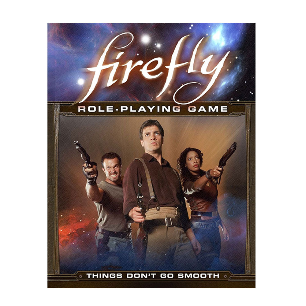 Firefly RPG Things Dont Go Smooth Expansion