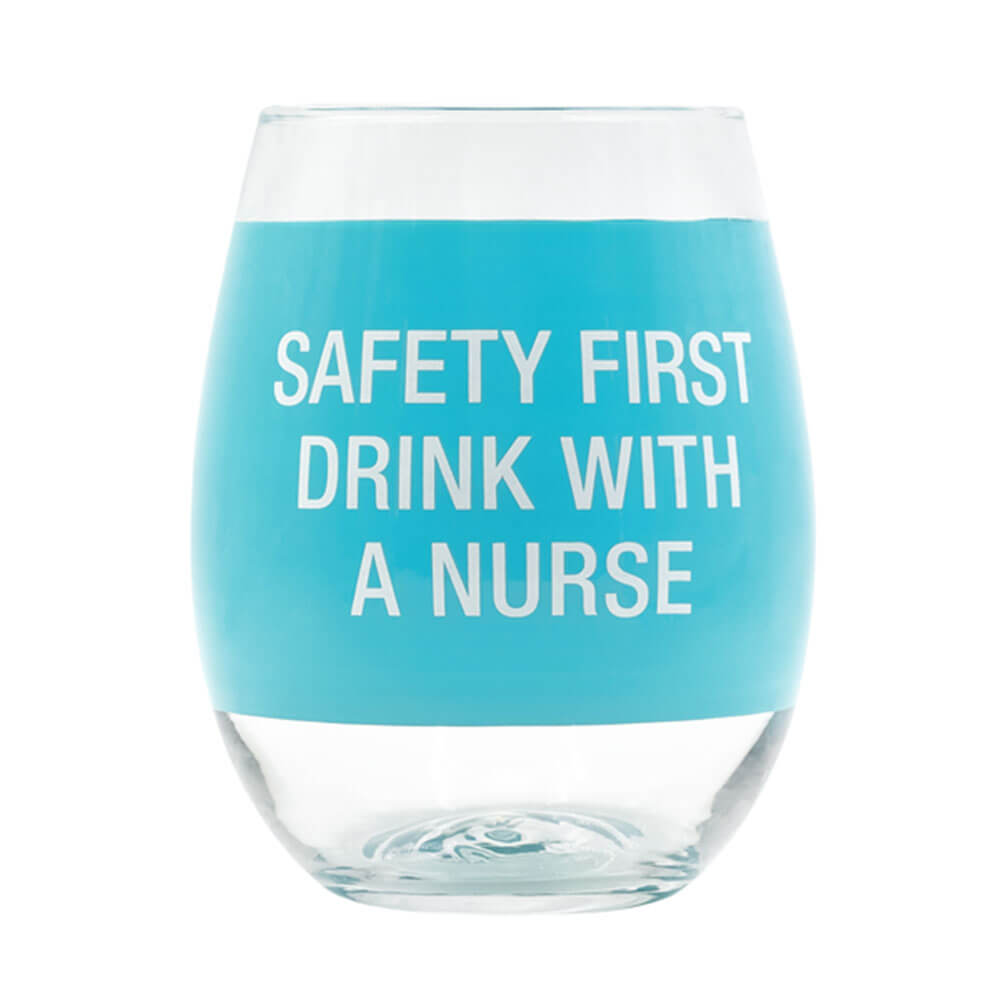 Say What Sie trinken möchten, mit einem Krankenschwester-Weinglas (blau)