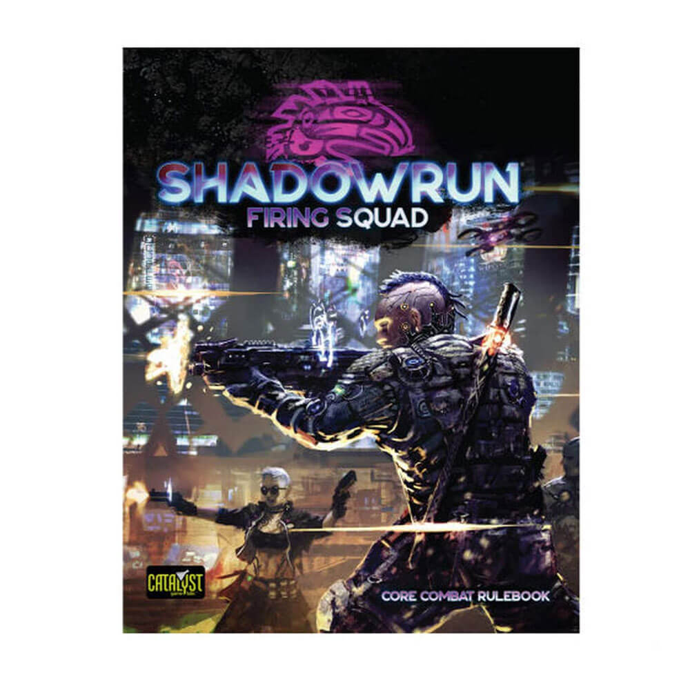 Shadowrun Firing Squad RPG Game