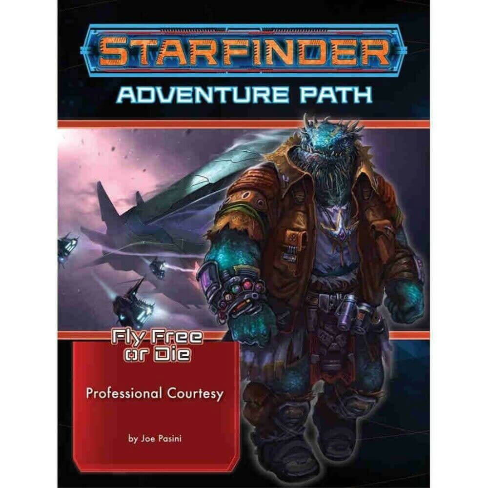 Starfinder RPG Adventure Path Fly Free or Die Part of 3