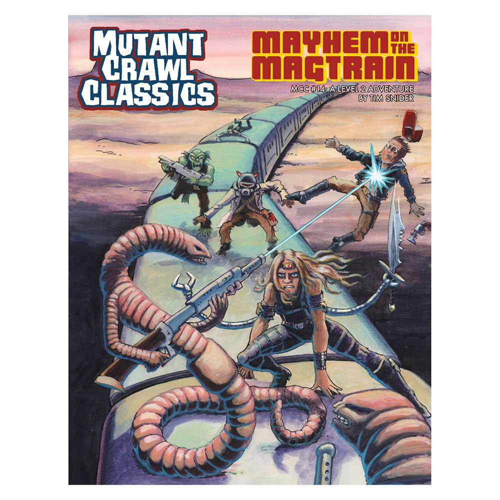Mutant Crawl Classic 14 Mayhem on the Magtrain RPG