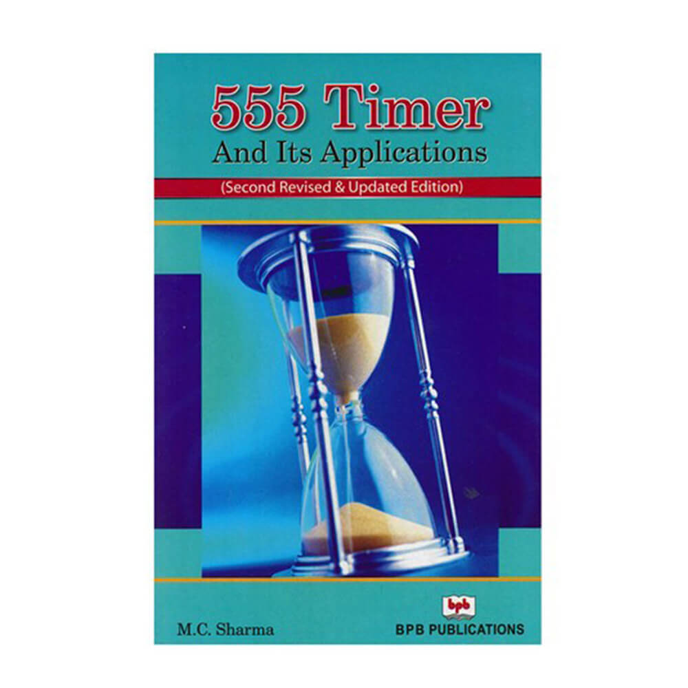 555 Timer and its Applications Book av MC Sharma