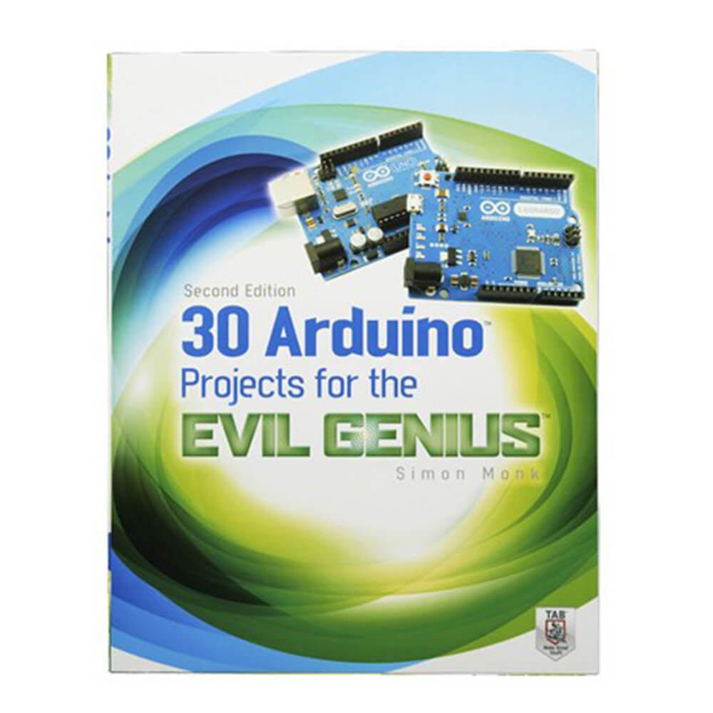 30 Arduino-projecten voor Evil the Genius Book door Simon Monk