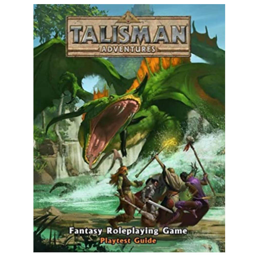 Talisman Adventures Role Playing Game Playtest Guide