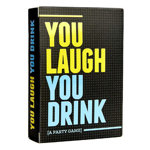 You Laugh You Drink Drinking Game