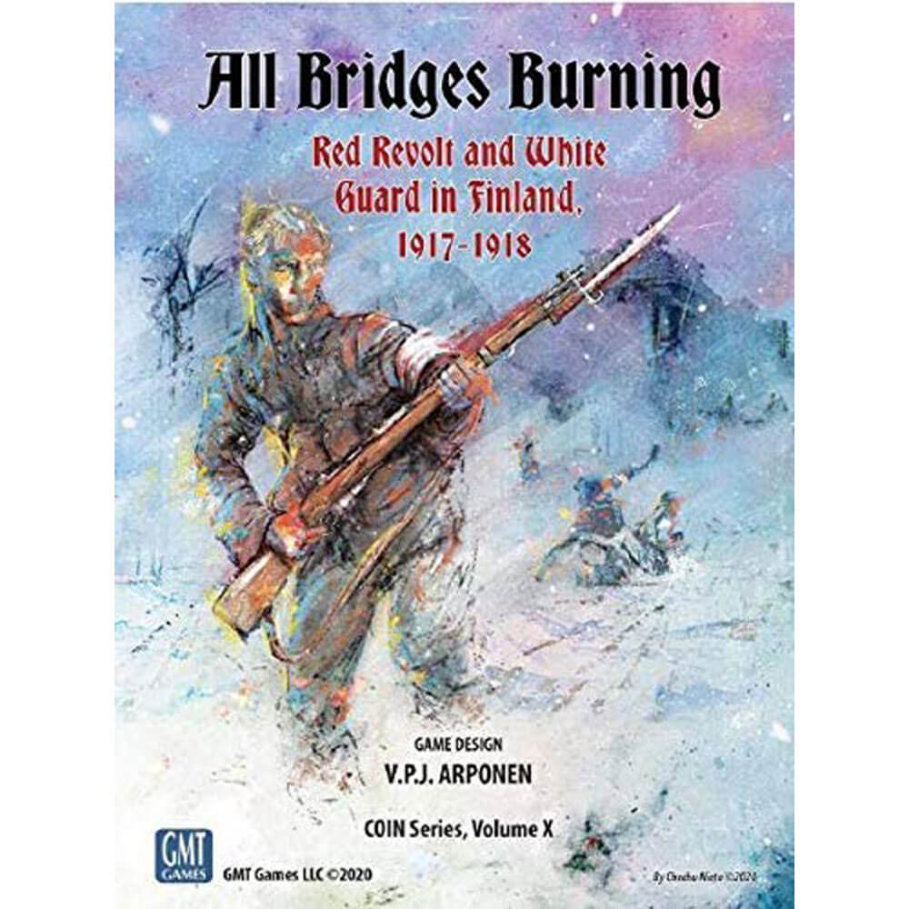All Bridges Burning Base Game