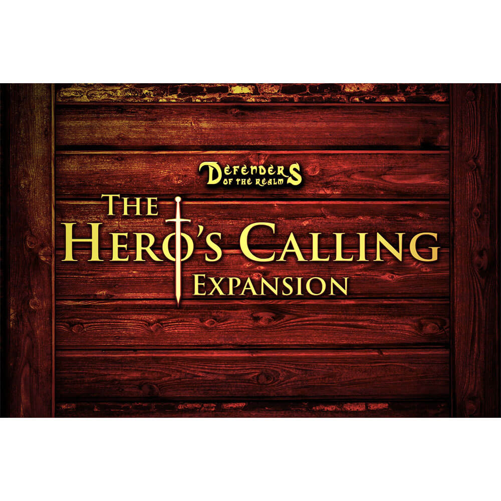 Defenders of the Realm The Hero's Calling Expansion Game
