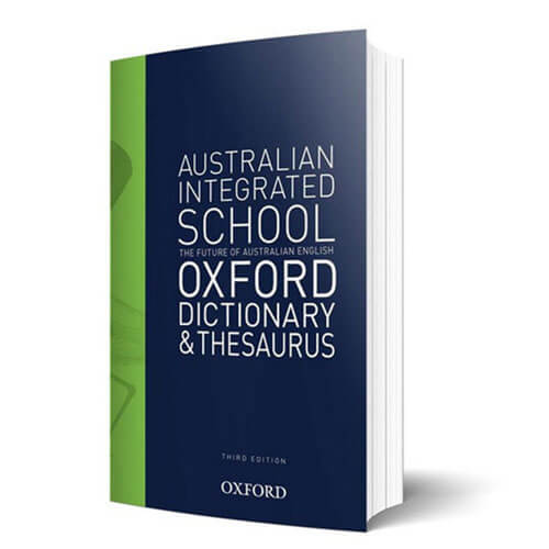 Oxford Australian Integrated School Dictionary & Thesaurus