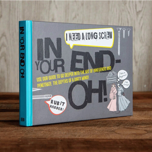 In Your End Oh Innuendo Adult Book (Hardback)
